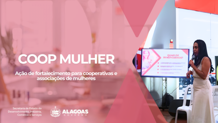 governo-de-alagoas-lanca-coop-mulher-para-impulsionar-cooperativas-e-associacoes-lideradas-por-mulhe.png